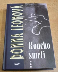 Donna Leonová - Roucho smrti (2003) jako nová