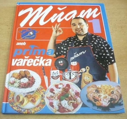Stojan Černodrinski - Mňam aneb prima vařečka (2002)