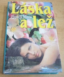 Pamela Morsi - Láska a lež (2000)