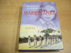 Martina Kempffová - Markytánka (2000)