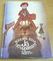 Bohumil Říha - Já ho vypátrám sám (1987) ed. JISKŘIČKY