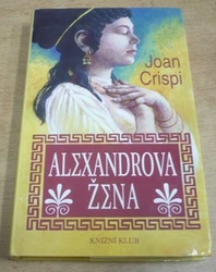 Joan Crispi - Alexandrova žena (2000)