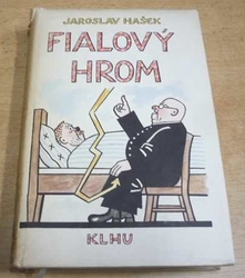 Jaroslav Hašek - Fialový hrom (1958) 