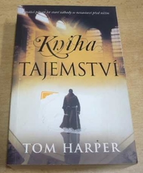 Tom Harper - Kniha tajemství (2013)