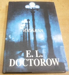 E. L. Doctorow - Vodárna (1996) jako nová
