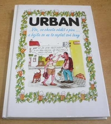 Petr Urban - Vše, co chcete vědět o pivu a bojíte se na to zeptat své ženy (1998)