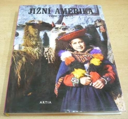 Marston Bates - Jižní Amerika. Země a život (1975) Série. Země a život 5