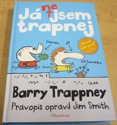 Barry Trappney - Já-ne-jsem trapnej (2012)