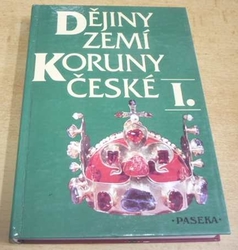 Vratislav Vaníček - Dějiny zemí koruny české I. (1992)
