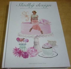 Hanka Rawlings - Sladký design (2013)