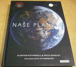 Alastair Fothergill - Naše planeta (2019)