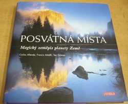 Carlos Allende - Posvátná místa - magický zeměpis planety Země (2008)