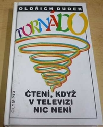 Oldřich Dudek - Tornádo (2006)