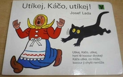 Josef Lada - Utíkej, Káčo, utíkej (1972) leporelo