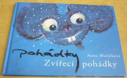 Anna Blažíčková - Zvířecí pohádky (2007)
