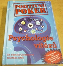 Patricia Cardnerová - Pozitivní poker - Psychologie vítězů (2014)