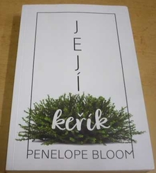 Penelope Bloom - Její keřík (2022)