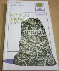 Michail Ivanovič Steblin-Kamenskij - Mýtus a jeho svět (1984)