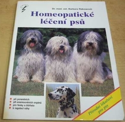 Barbara Rakowová - Homeopatické léčení psů (1994)