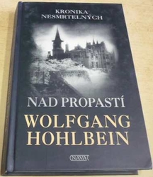 Wolfgang Hohlbein - Nad propastí (2007)