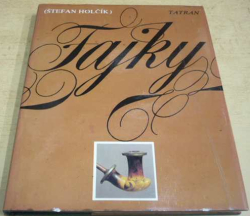 Štefan Holčík - Fajky (1984) slovensky