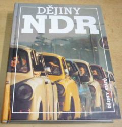 Hermann Weber - Dějiny NDR (Dějiny států) 2003