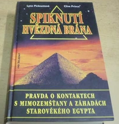 Lynn Picknett - Spiknutí Hvězdná brána (2003)