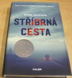 Stina Jackson - Stříbrná cesta (2019)