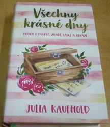 Julia Kaufhold - Všechny krásné dny (2019)