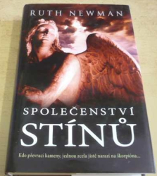 Ruth Newman - Společenství stínů (2010)