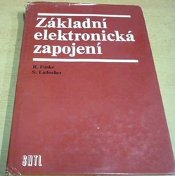 R. Funke - Základní elektronická zapojení (1976)