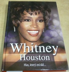 Lubomír Nečas - Whitney Houston - Hlas, který zní dál… (2012)