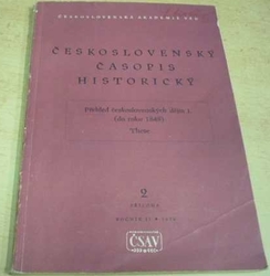 Československý časopis historický. Přehled československých dějin I. (do roku 1848) These (1954)