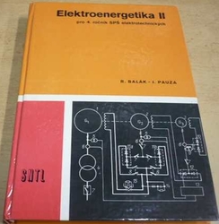 Rudolf Balák - Elektroenergetika II (1983)