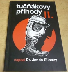 Jenda Šilhavý - Tučňákovy příhody II (2001)