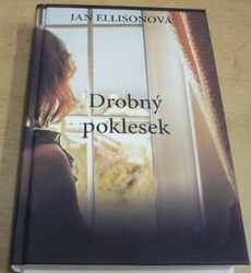 Jan Ellisonová - Drobný poklesek (2015)