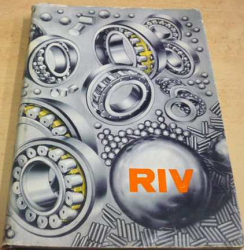 Valivá ložiska RIV. Katalog (1951)