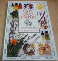 Penelope Odyová - Velký atlas léčivých rostlin (2004)