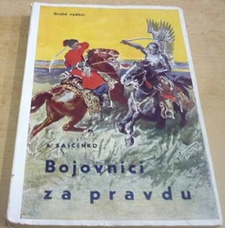 Adrian Kaščenko - Bojovníci za pravdu (1931)