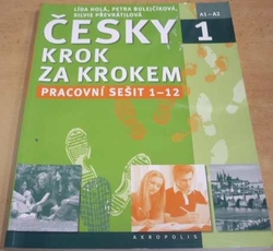 Lída Holá - Česky krok za krokem 1. - Pracovní sešit Lekce 1-12 (2016)