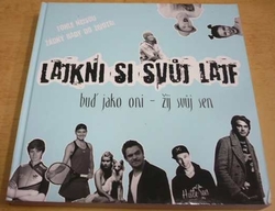 Tereza Paďourová - Lajkni si svůj lajf (2016)