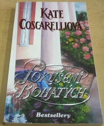 Kate Coscarelliová - Pokušení bohatých (1992)