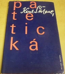 Karel Šiktanc - Patetická (1961)