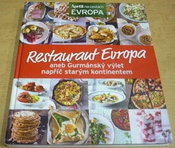 Restaurant Evropa aneb Gurmánský výlet napříč starým kontinentem (2017)
