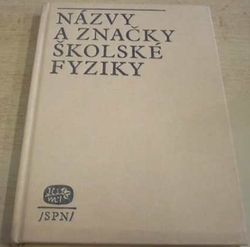 Názvy a značky školské fyziky (1977)