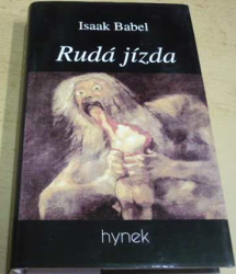 Isaak Babel - Rudá jízda (2000)