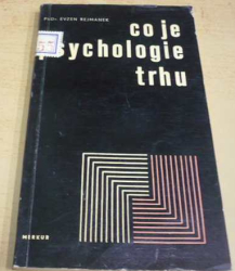 Evžen Rejmánek - Co je psychologie trhu (1968)