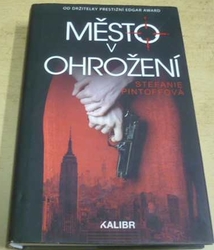 Stefanie Pintoffová - Město v ohrožení (2018)
