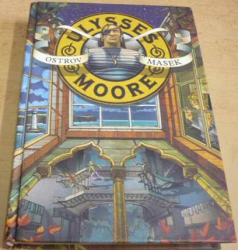 Pierdomenico Baccalario - Ulysses Moore. Ostrov masek (2007)