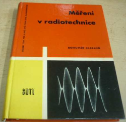 Bohumír Kleskeň - Měření v radiotechnice (1962)